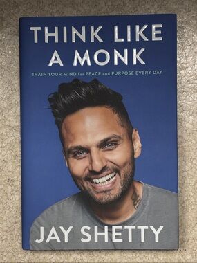 Think Like a Monk by Jay Shetty